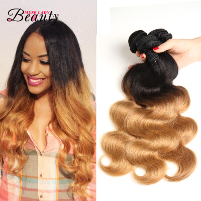 

Malaysian Body Wave Ombre Human Hair Muse Lady Beauty Products T1/27 Human Weaves 3 Bundles Deal Thick Hair Extension