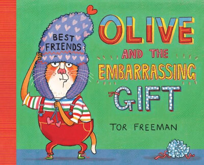 

Olive&the Embarrassing Gift