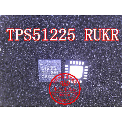 

TPS51225RUKR TPS51225 51225