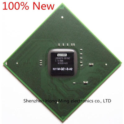 

100 New N11M-GE1-B-A2 N11M GE1 B A2 BGA Chipse