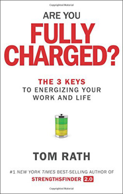 

Are You Fully Charged The 3 Keys to Energizing