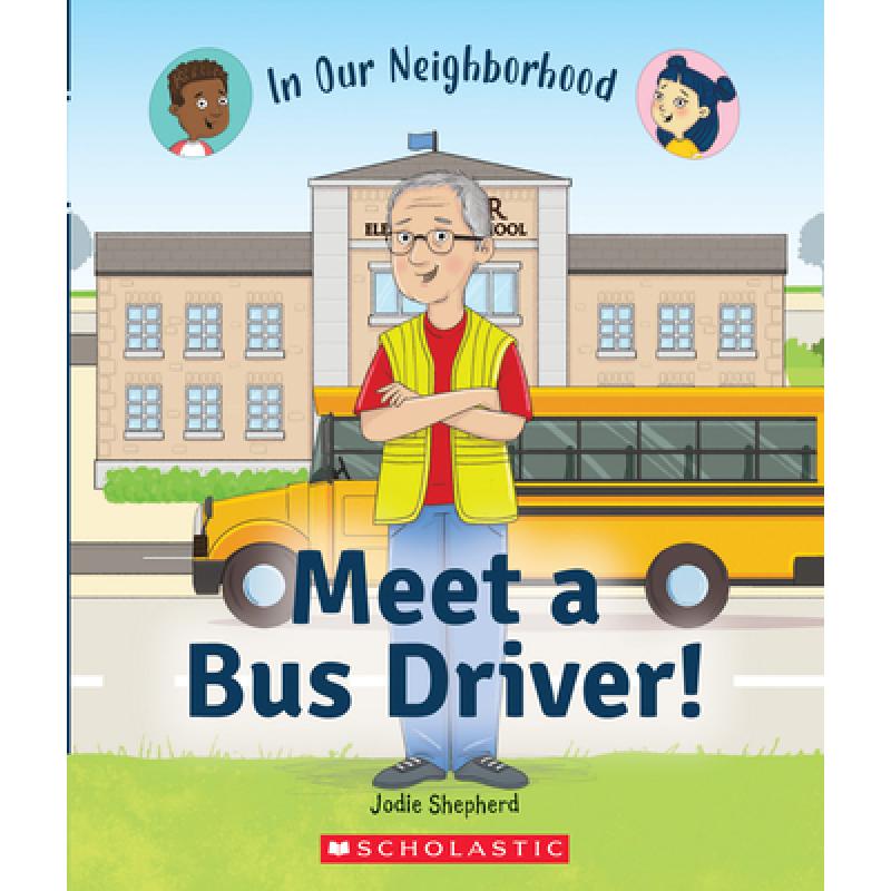 《meet a bus driver in our neighborhood 认识一位巴士司机 在我们