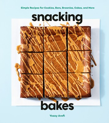 Buch -Snack -Backen: Einfache Rezepte für Kekse, Bars, Brownies, Kuchen und mehr Snack -Bäckerei: Kekse,