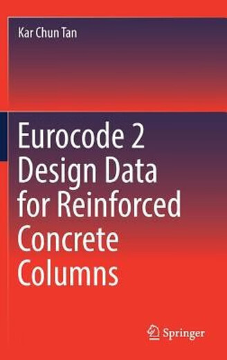 电子书 Eurocode 2 Design Data for Reinforced Concrete Columns 欧洲规范 2：钢筋混凝土柱设计数据: 9789