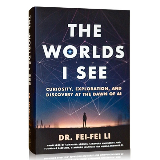 李飞飞 我看到的世界 人工智能时代的探索与发现  The Worlds I See Li Fei Fei 人工智能 人物传记 进口原版 英文书