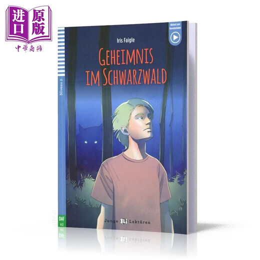 Junge ELI Lektüren 系列 Geheimnis im Schwarzwald 黑森林之谜 含音频 德文原版 德语分级阅读读物 儿童文学小说