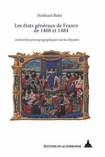 预订 Les Etats generaux de France de 1468 et 1484 : recherches prosopographiques sur les