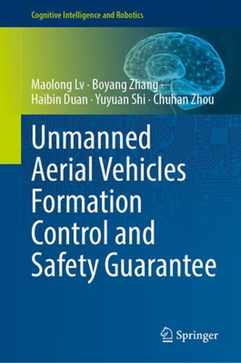 预订  Unmanned Aerial Vehicles Formation Control and Safety Guarantee 无人机编队控制与安全保障: 9789