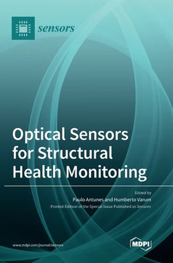 预订 Optical Sensors for Structural Health Monitoring