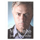 现货 英文原版 Mourinho 穆里尼奥自传写真 穆帅 铁血教头 前任红魔曼联主帅 狂人 鸟叔 精装