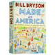 英文原版 美国制造 Made In America 英版 论美国英语 英语简史姊妹篇 万物简史作者