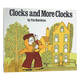 金老爷买钟 Clocks and More Clocks 英语绘本亲子互动认识时间的概念 儿童英语图画故事书 张湘君推荐 进口原版英语书籍 英文版 英文原版