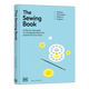 The Sewing Book DK Enciclopedia original en inglés de técnicas de costura Guía de referencia para el diseño y producción de moda Ilustraciones a todo color Tapa dura Versión en inglés Libros originales importados en inglés
