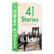 41个故事 英文原版 41 Stories by O. Henry 欧亨利莫泊桑契诃夫短篇小说集