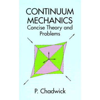【】Continuum Mechanics: Concise Theory and