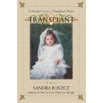 【】Transplant: A Mother's Love,