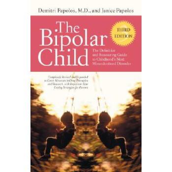 【】The Bipolar Child: The Definitive and