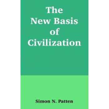 【】The New Basis of Civilization
