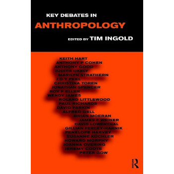 【】Key Debates in Anthropology