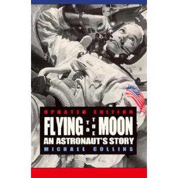 【】Flying to the Moon: An Astronaut's