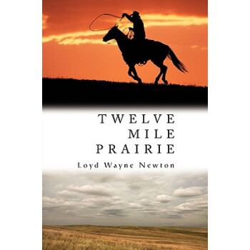 【】Twelve Mile Prairie