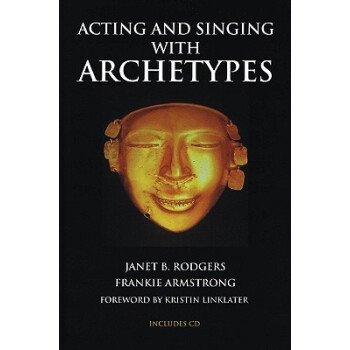 【】Acting and Singing with Archetypes [With