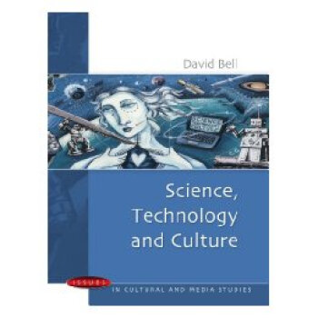 【】Science, Technology and Culture