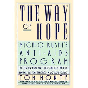【】The Way of Hope: Michio Kushi's