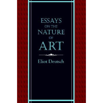 【】Essays on the Nature of Art