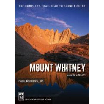 【】Mount Whitney: The Complet azw3格式下载