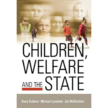 【】Children, Welfare and the State