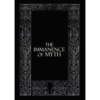 【】The Immanence of Myth