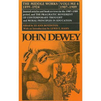 預訂collected works of john dewey v. 4; 1907-190.