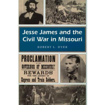 【】Jesse James and the Civil War in