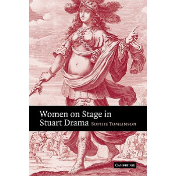 【】Women on Stage in Stuart Drama