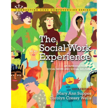 【】The Social Work Experience: A