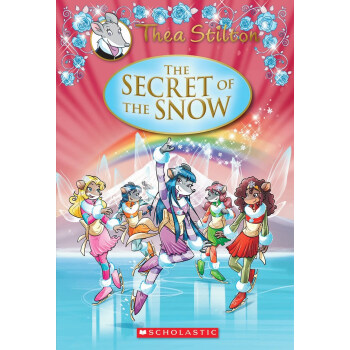 学乐 老鼠记者 俏鼠菲姐妹特别版：大雪的秘密 英文原版进口 儿童漫画桥梁书 Thea Stilton Special Edition: The Secret of the Snow（7-12岁）