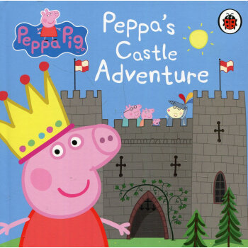 小猪佩奇 粉红猪小妹：佩奇的城堡冒险 纸板书/Peppa Pig: Peppa's Castle 进口故事书
