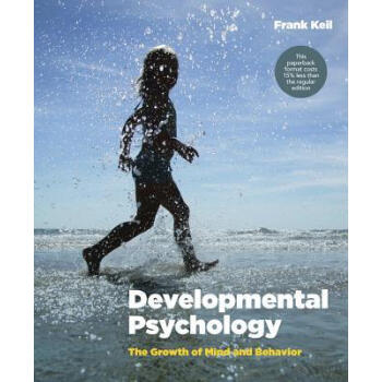 Developmental Psychology: The Growth of Mind an