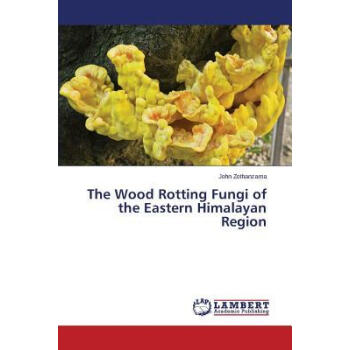 The Wood Rotting Fungi of the Eastern Himalayan
