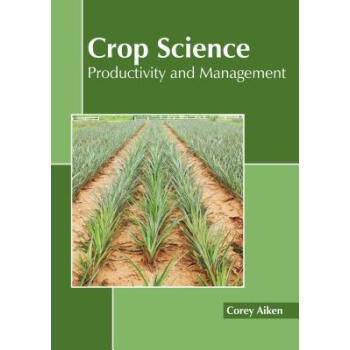 Crop Science: Productivity and Management epub格式下载