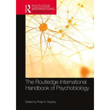 The Routledge International Handbook of Psychob