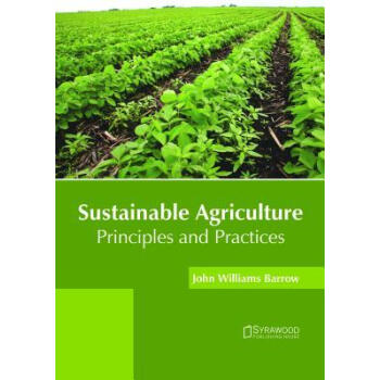Sustainable Agriculture: Principles and Practice word格式下载