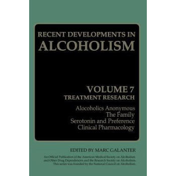 Recent Developments in Alcoholism: Treatment Re