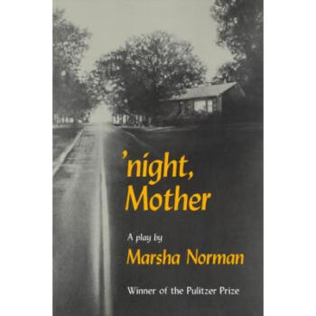 'Night, Mother: A Play