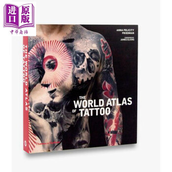 お値下げしました　THE WORLD ATLAS OF TATTOO Amazon | The World Atlas of Tattoo | Friedman, Anna Felicity