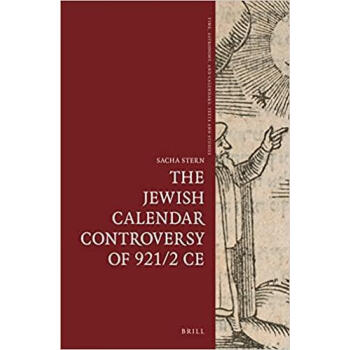 The Jewish Calendar Controversy of 921/2 Ce     