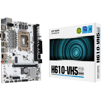 昂达（ONDA）H610-VH5-W（Intel H610 /LGA 1700）支持DDR5 CPUGG6900/12100/13100 娱乐办公主板