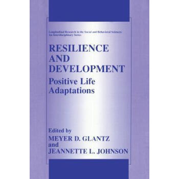 Resilience and Development: Positive Life Adapt