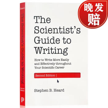 The Scientist's Guide to Writing, 2nd Edition